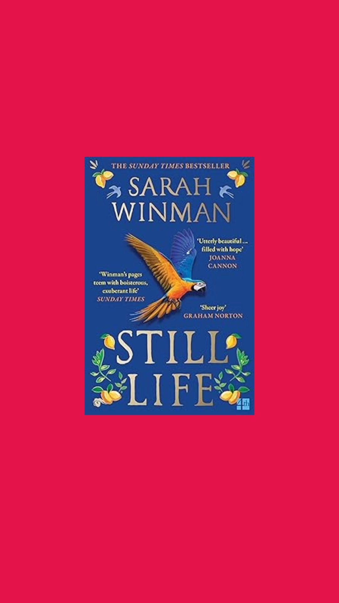 The Still life cover is a parrot flying above lemon trees on a blue background.